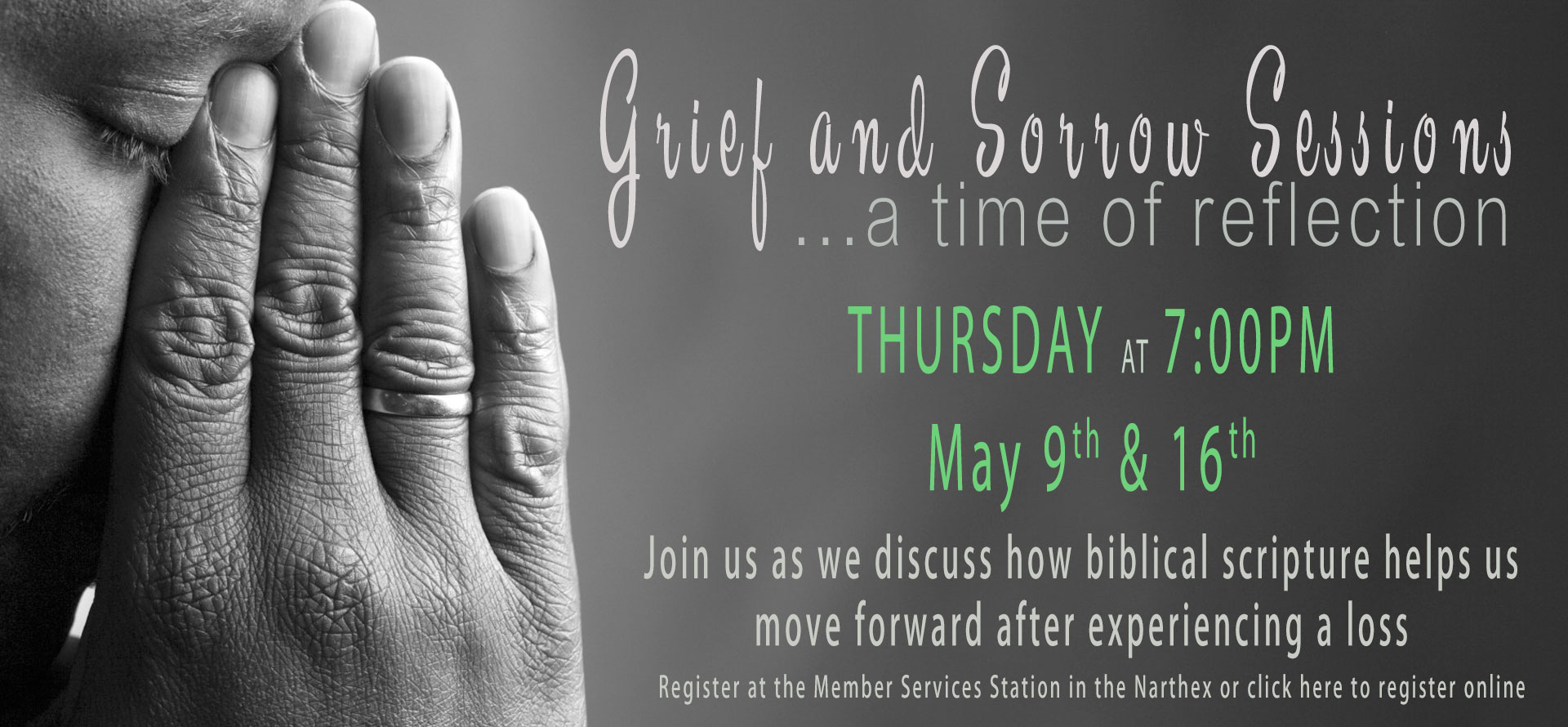 Grief & Sorrow Session May 16